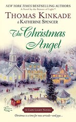 The Christmas Angel by Kinkade, Thomas/ Spencer, Katherine