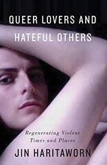 Queer Lovers and Hateful Others