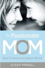 The Passionate Mom