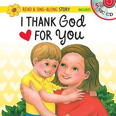 I Thank God for You Read & Sing-along Story