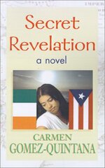 Secret Revelation by Gomez-Quintana, Carmen