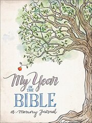 My Year in the Bible: A Memory Journal
