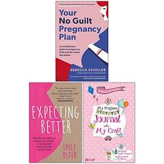 Expecting Better: Why the Conventional Pregnancy Wisdom Is Wrong--and What You Really Need to Know by Oster, Emily