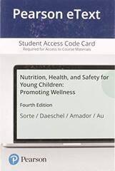 Pearson Etext Nutrition, Health, and Safety for Young Children: Promoting Wellness -- Access Card