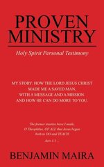 Proven Ministry: Holy Spirit Personal Testimony