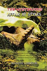 The Mysterious Affair at Styles: The Murder of Roger Ackroyd