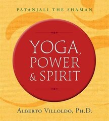 Yoga, Power & Spirit