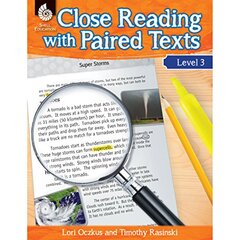 Close Reading With Paired Texts: Level 3