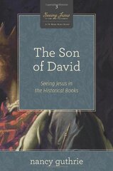 The Son of David (a 10-Week Bible Study), 3