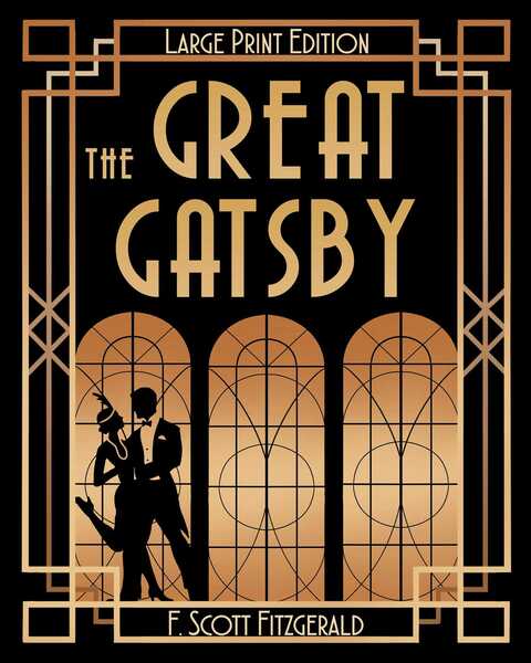 The Great Gatsby (LARGE PRINT)