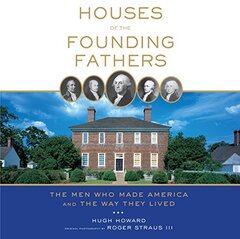 Houses of the Founding Fathers