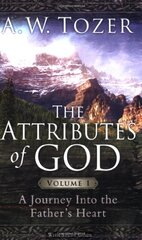 The Attributes of God Volume 1