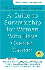A Guide to Survivorship for Women Who Have Ovarian Cancer