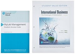 International Business + Mylab Management With Pearson Etext Access Card: The Challenges of Globalization, Value Edition
