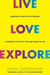 Live, Love, Explore