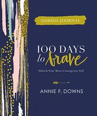 100 Days to Brave Guided Journal