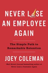 Never Lose an Employee Again