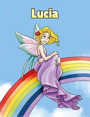 Lucia: Personalized Composition Notebook - Wide Ruled (Lined) Journal. Rainbow Fairy Cartoon Cover. For Grade Students, Elementary, Primary, Middle School, Writing and Journaling