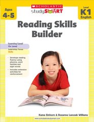 Reading Skills Builder: Level K1, Ages 4-5 by Einhorn, Kama/ Williams, Rozanne Lanczak