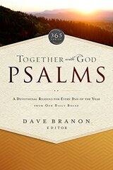 Together with God Psalms: A Devotional Reading for Every Day of the Year from Our Daily Bread